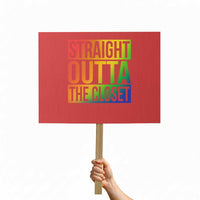 Straight Outta The Closet LGBT Come Out Protest Sign - Wonder Print Shop