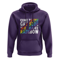LGBT Come Out Hoodie Come To The Gay Side We Have Rainbow