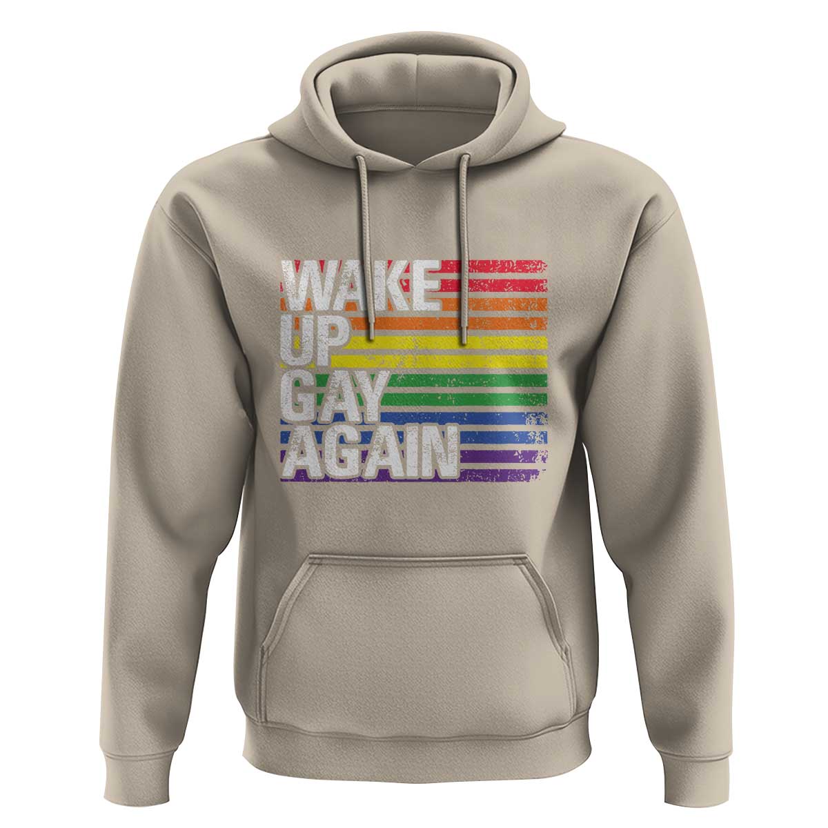 Funny LGBT Pride Hoodie Wake Up Gay Again