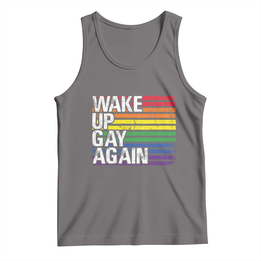 Funny LGBT Pride Tank Top Wake Up Gay Again