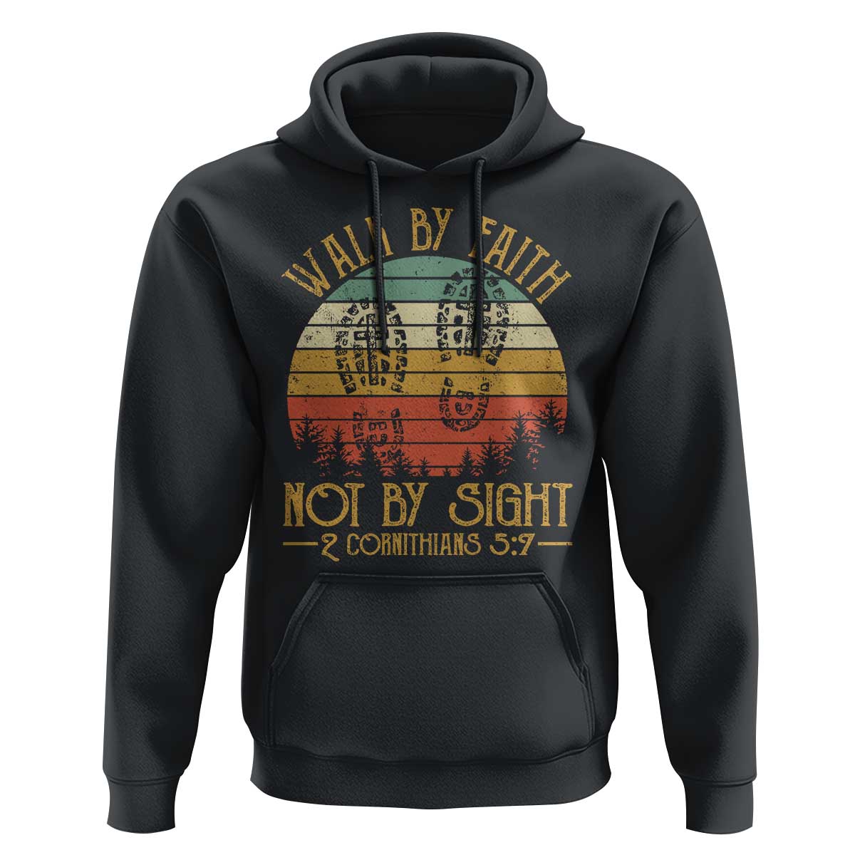 Christian Hoodie Walk By Faith Not By Sight Retro