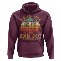 Christian Hoodie Walk By Faith Not By Sight Retro