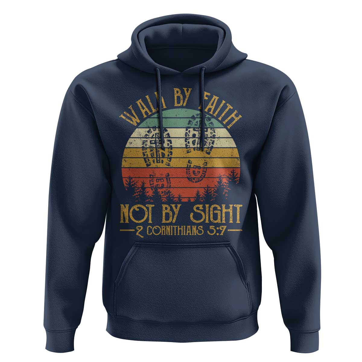 Christian Hoodie Walk By Faith Not By Sight Retro