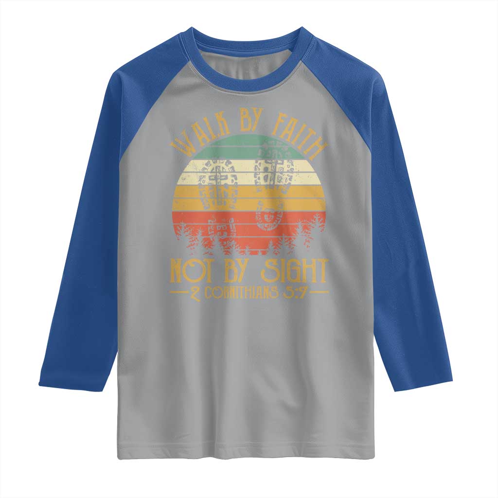 Christian Raglan Shirt Walk By Faith Not By Sight Retro