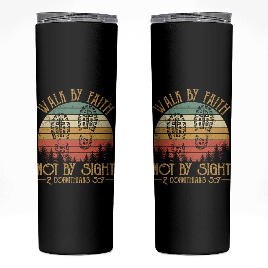 Christian Skinny Tumbler Walk By Faith Not By Sight Retro