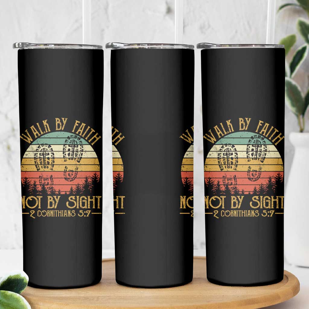 Christian Skinny Tumbler Walk By Faith Not By Sight Retro