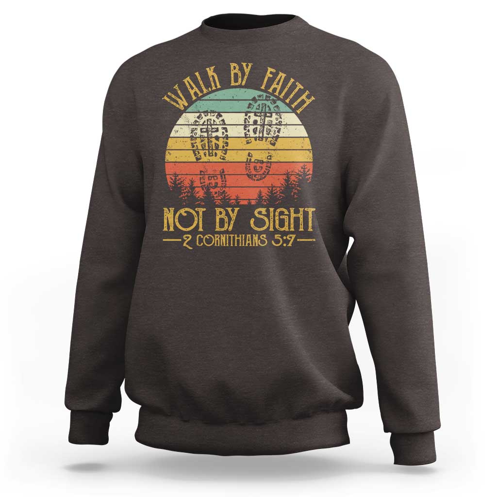 Christian Sweatshirt Walk By Faith Not By Sight Retro - Wonder Print Shop