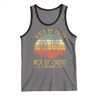 Christian Tank Top Walk By Faith Not By Sight Retro