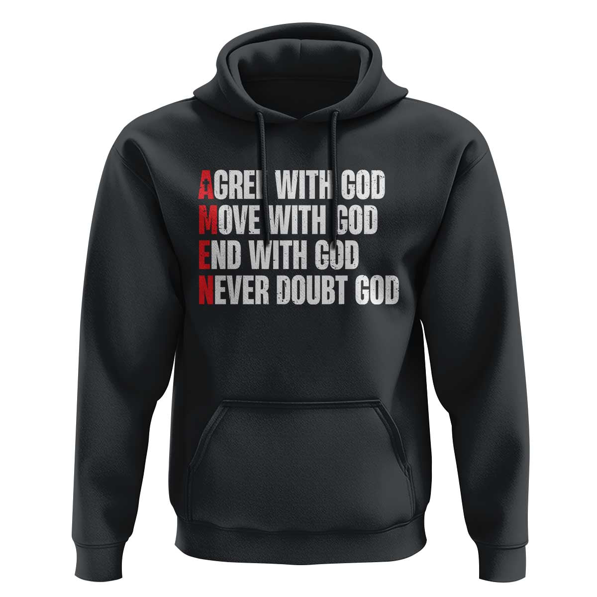 Christian Hoodie Amen Agree Move End With God Never Doubt God
