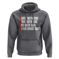 Christian Hoodie Amen Agree Move End With God Never Doubt God