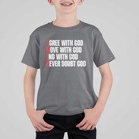 Christian T Shirt For Kid Amen Agree Move End With God Never Doubt God - Wonder Print Shop