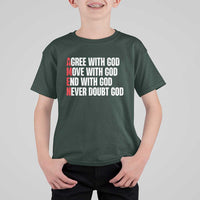 Christian T Shirt For Kid Amen Agree Move End With God Never Doubt God - Wonder Print Shop