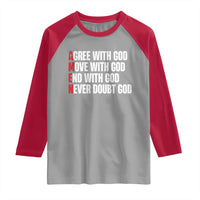Christian Raglan Shirt Amen Agree Move End With God Never Doubt God
