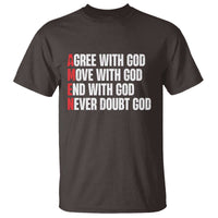 Christian T Shirt Amen Agree Move End With God Never Doubt God - Wonder Print Shop