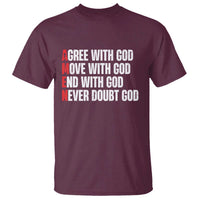 Christian T Shirt Amen Agree Move End With God Never Doubt God - Wonder Print Shop