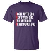 Christian T Shirt Amen Agree Move End With God Never Doubt God - Wonder Print Shop