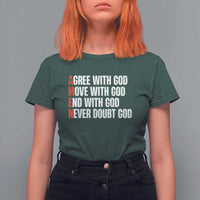 Christian T Shirt For Women Amen Agree Move End With God Never Doubt God - Wonder Print Shop