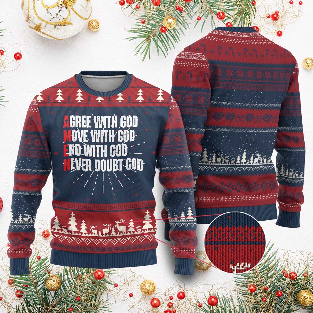 Christian Ugly Christmas Sweater Amen Agree Move End With God Never Doubt God - Wonder Print Shop