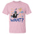 Funny Hanukkah Cat What T Shirt - Wonder Print Shop