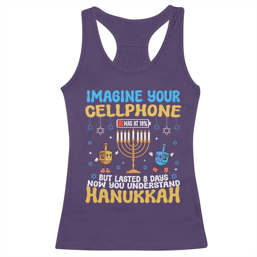 Funny Hanukkah Racerback Tank Top Imagine Cellphone Was At 10 Percent