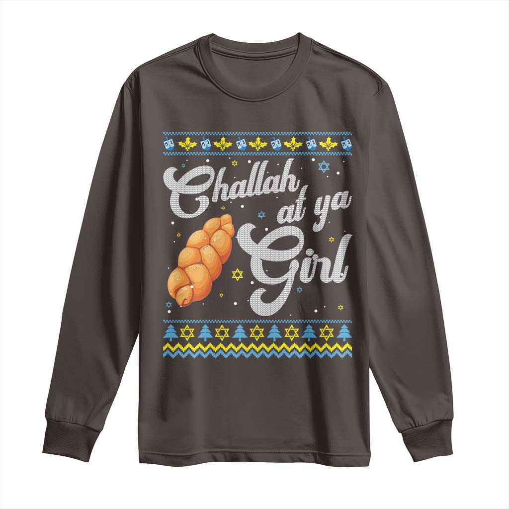 Funny Hanukkah Long Sleeve Shirt Challah At Ya Girl