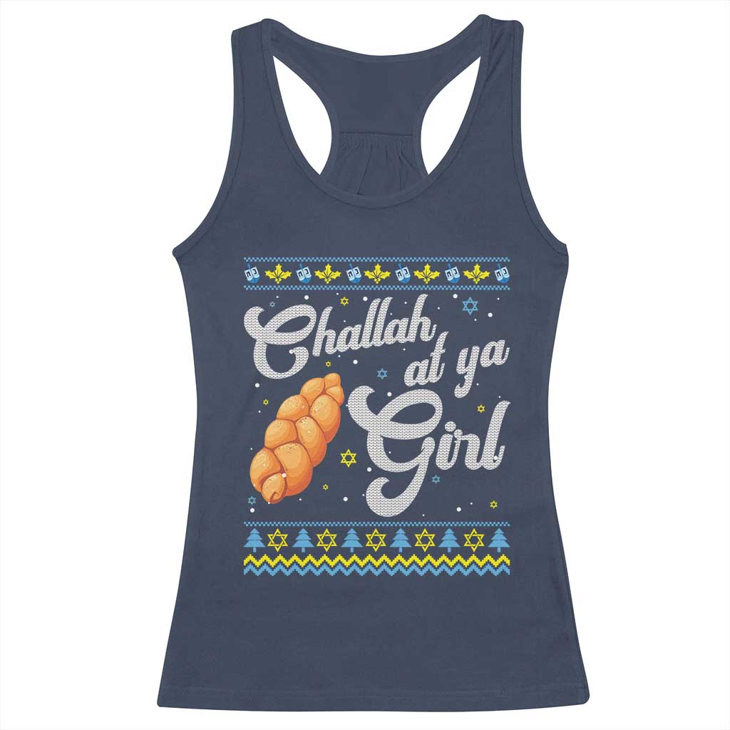 Funny Hanukkah Racerback Tank Top Challah At Ya Girl
