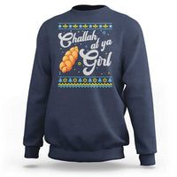Funny Hanukkah Sweatshirt Challah At Ya Girl - Wonder Print Shop