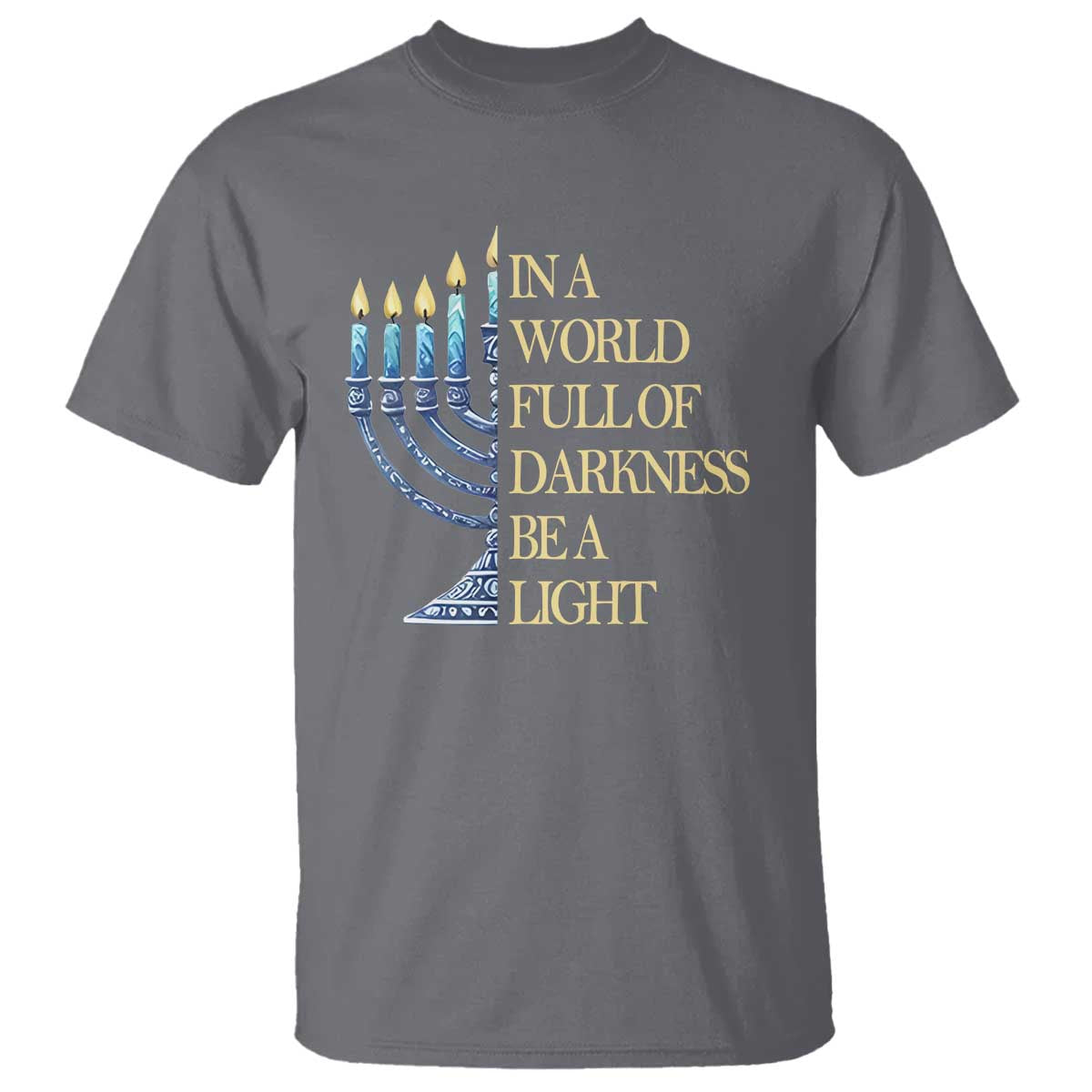 Be A Light Hanukkah T Shirt - Wonder Print Shop