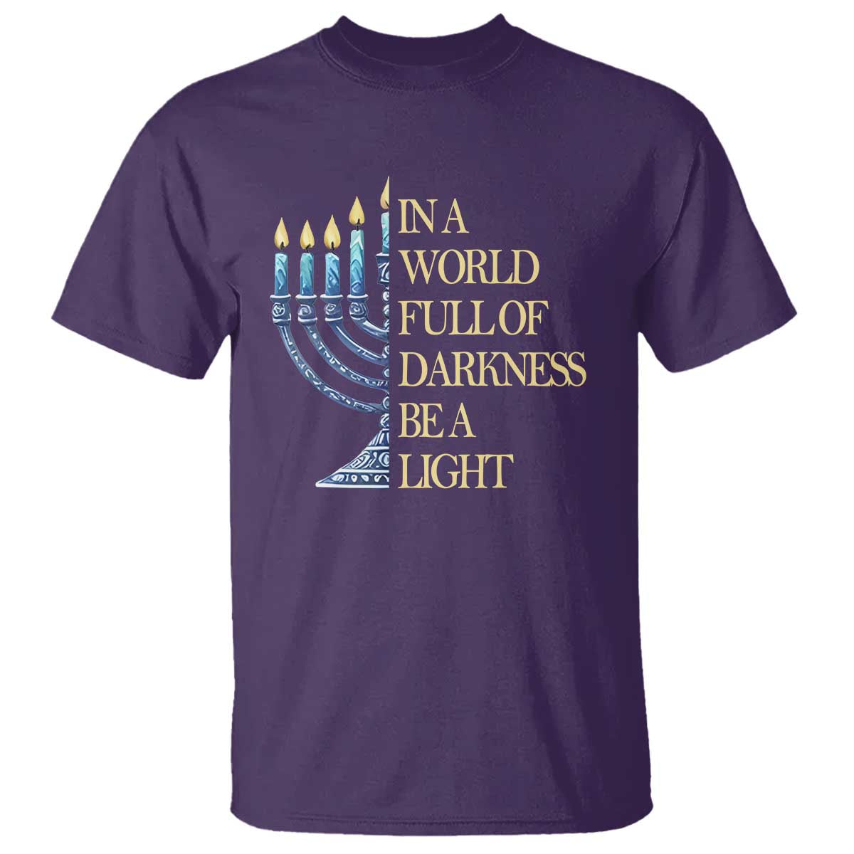 Be A Light Hanukkah T Shirt - Wonder Print Shop