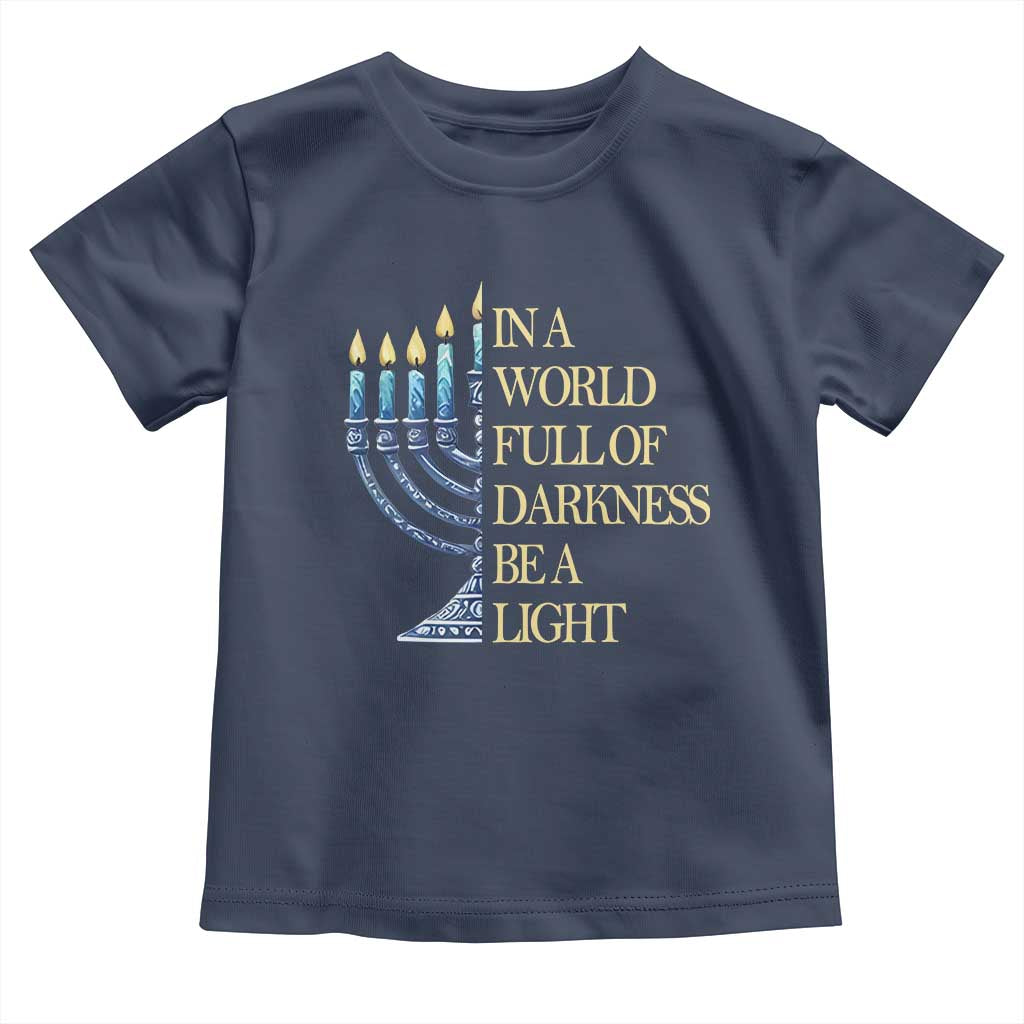 Be A Light Hanukkah Toddler T Shirt