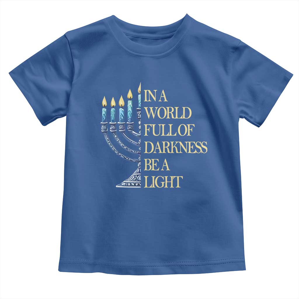 Be A Light Hanukkah Toddler T Shirt