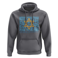 Funny Hanukkah Hoodie Kiss My Ass Kiss His Ass Kiss Your Ass