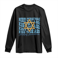 Funny Hanukkah Long Sleeve Shirt Kiss My Ass Kiss His Ass Kiss Your Ass