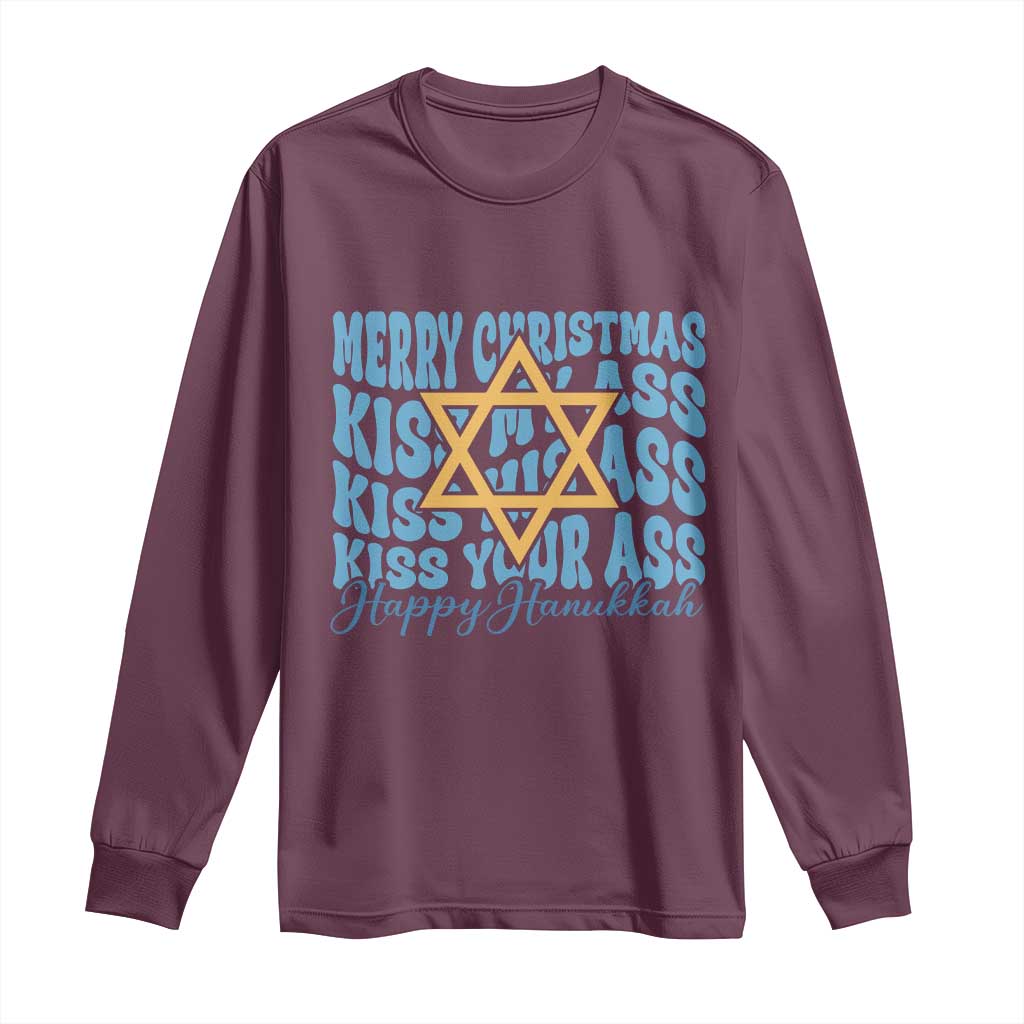 Funny Hanukkah Long Sleeve Shirt Kiss My Ass Kiss His Ass Kiss Your Ass