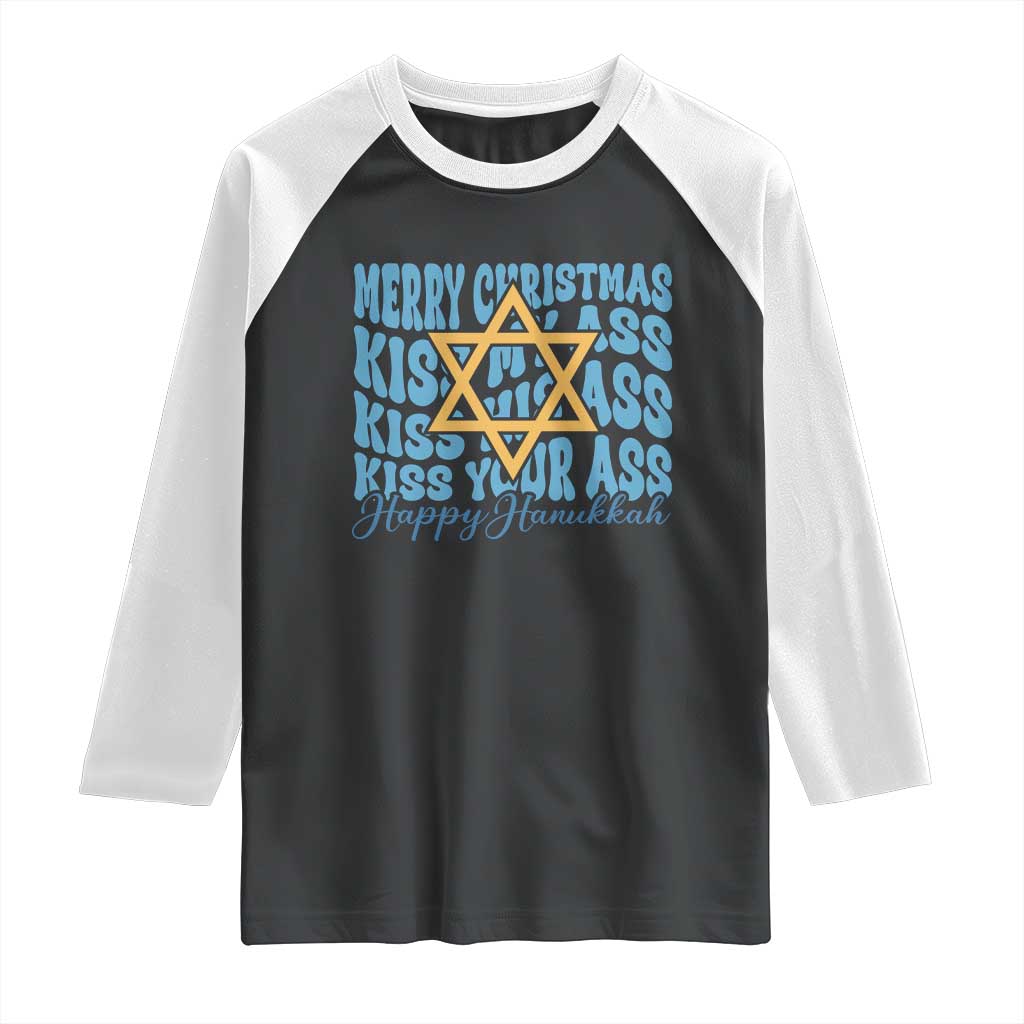 Funny Hanukkah Raglan Shirt Kiss My Ass Kiss His Ass Kiss Your Ass