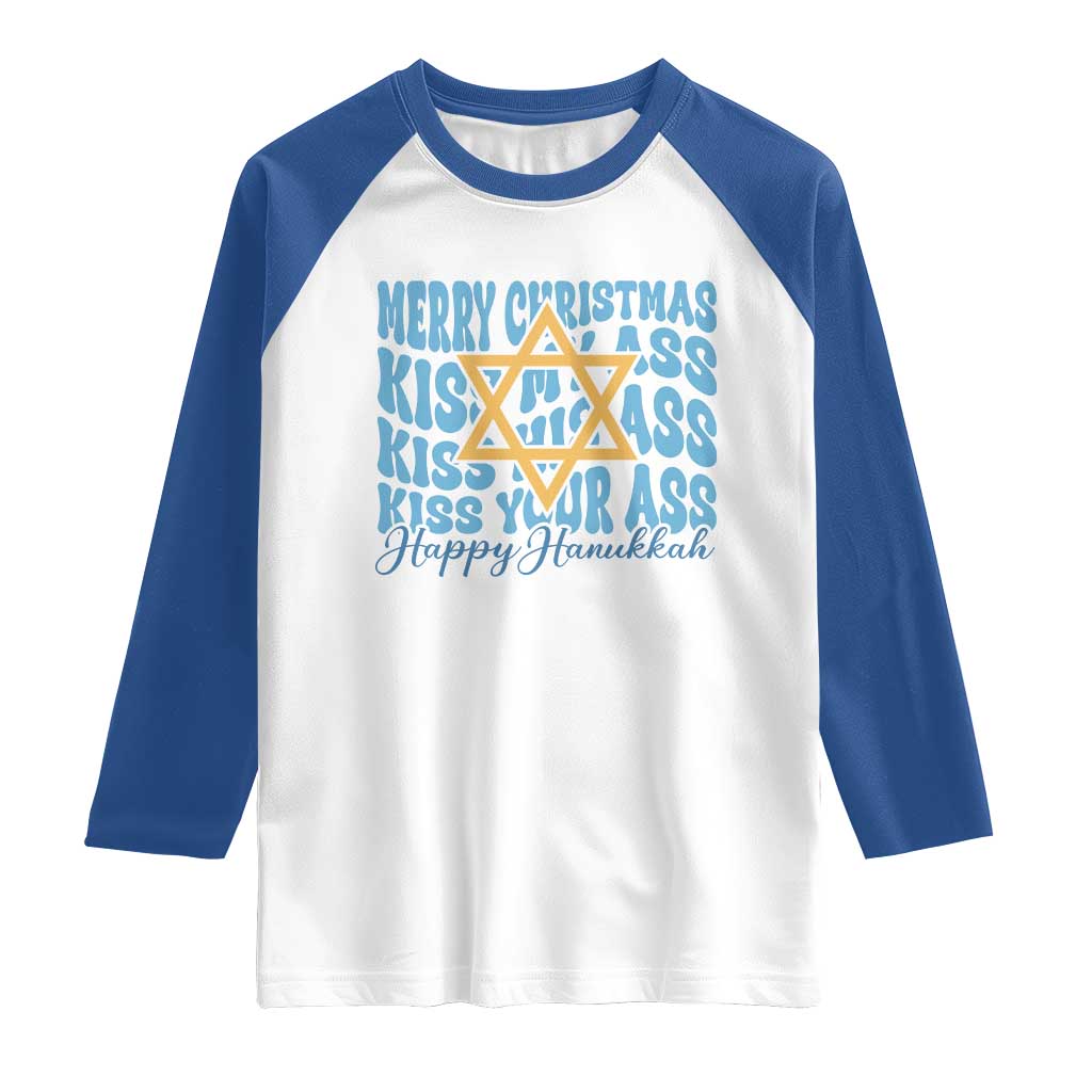 Funny Hanukkah Raglan Shirt Kiss My Ass Kiss His Ass Kiss Your Ass