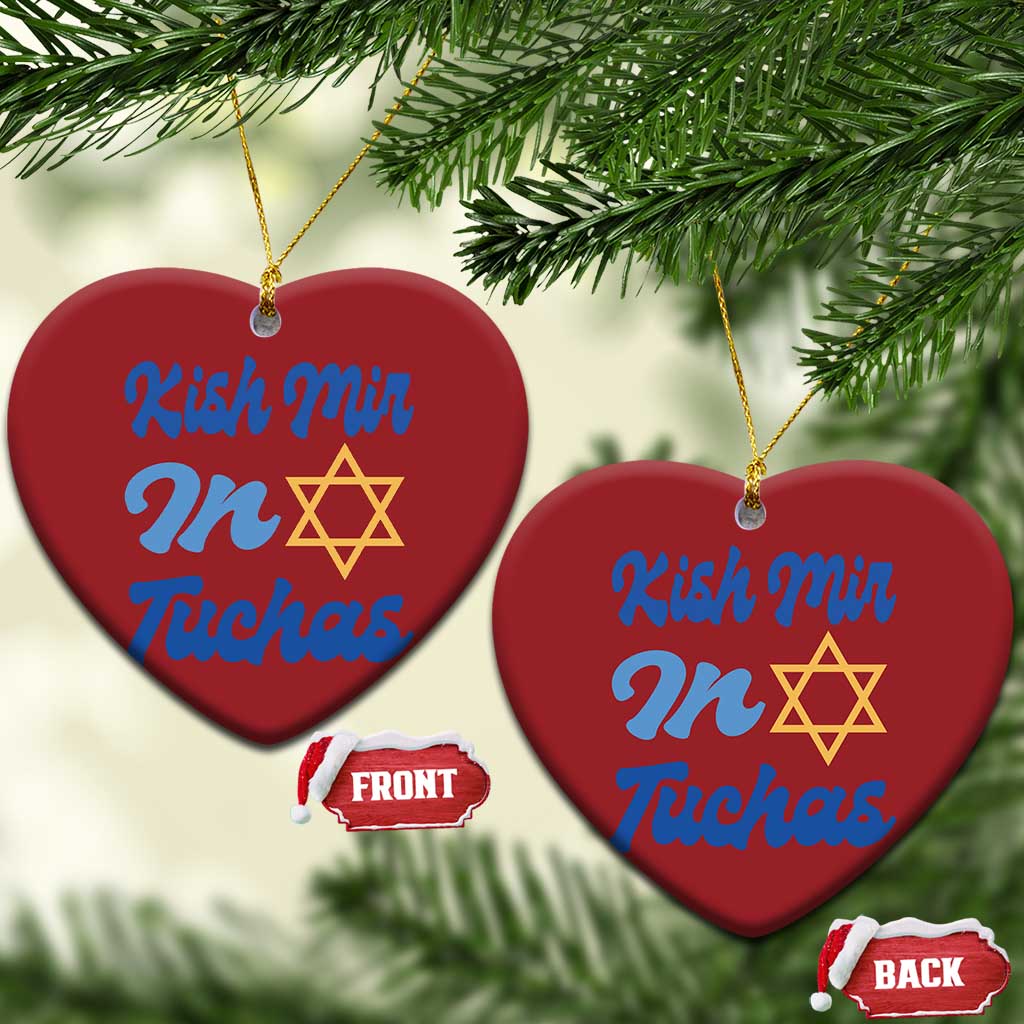 Funny Hanukkah Christmas Ornament Kish Mir In Tuchas Jewish Yiddish Ashkenazi - Wonder Print Shop