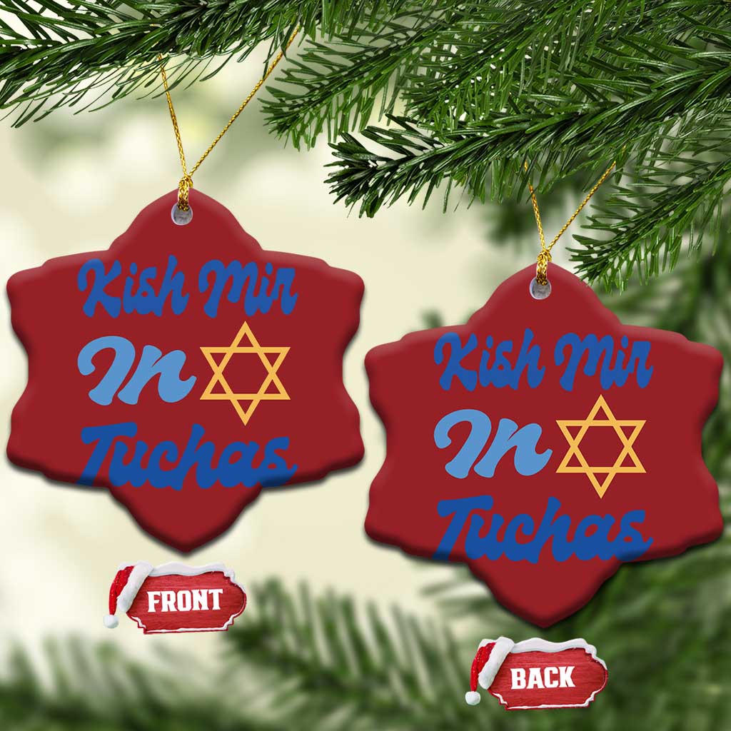Funny Hanukkah Christmas Ornament Kish Mir In Tuchas Jewish Yiddish Ashkenazi - Wonder Print Shop