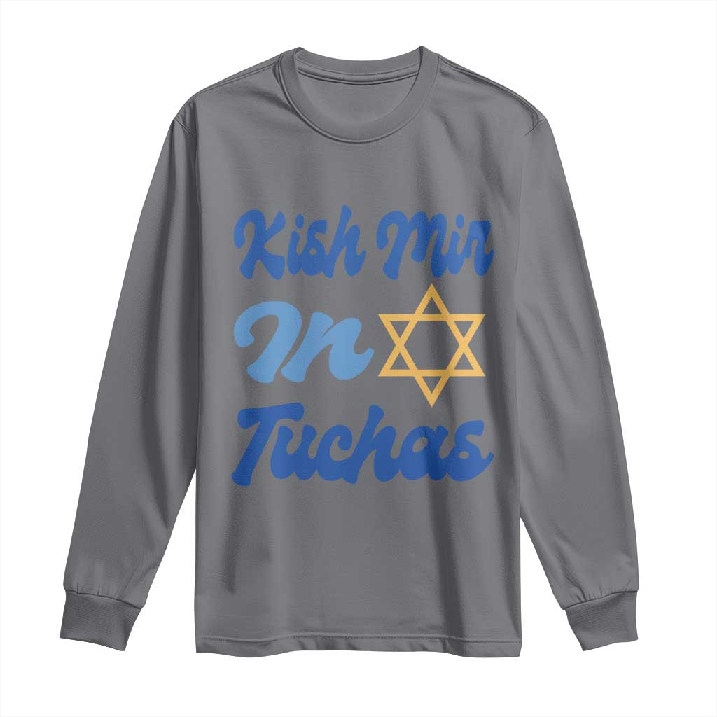 Funny Hanukkah Long Sleeve Shirt Kish Mir In Tuchas Jewish Yiddish Ashkenazi