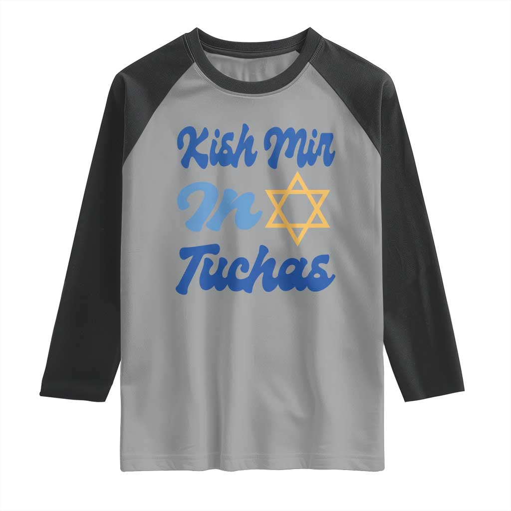 Funny Hanukkah Raglan Shirt Kish Mir In Tuchas Jewish Yiddish Ashkenazi