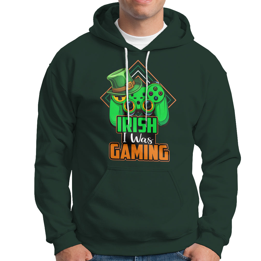 St. Patrick's Day Hoodie Irish I Was Gaming Funny Lucky Shamrocks Gamer - Wonder Print Shop