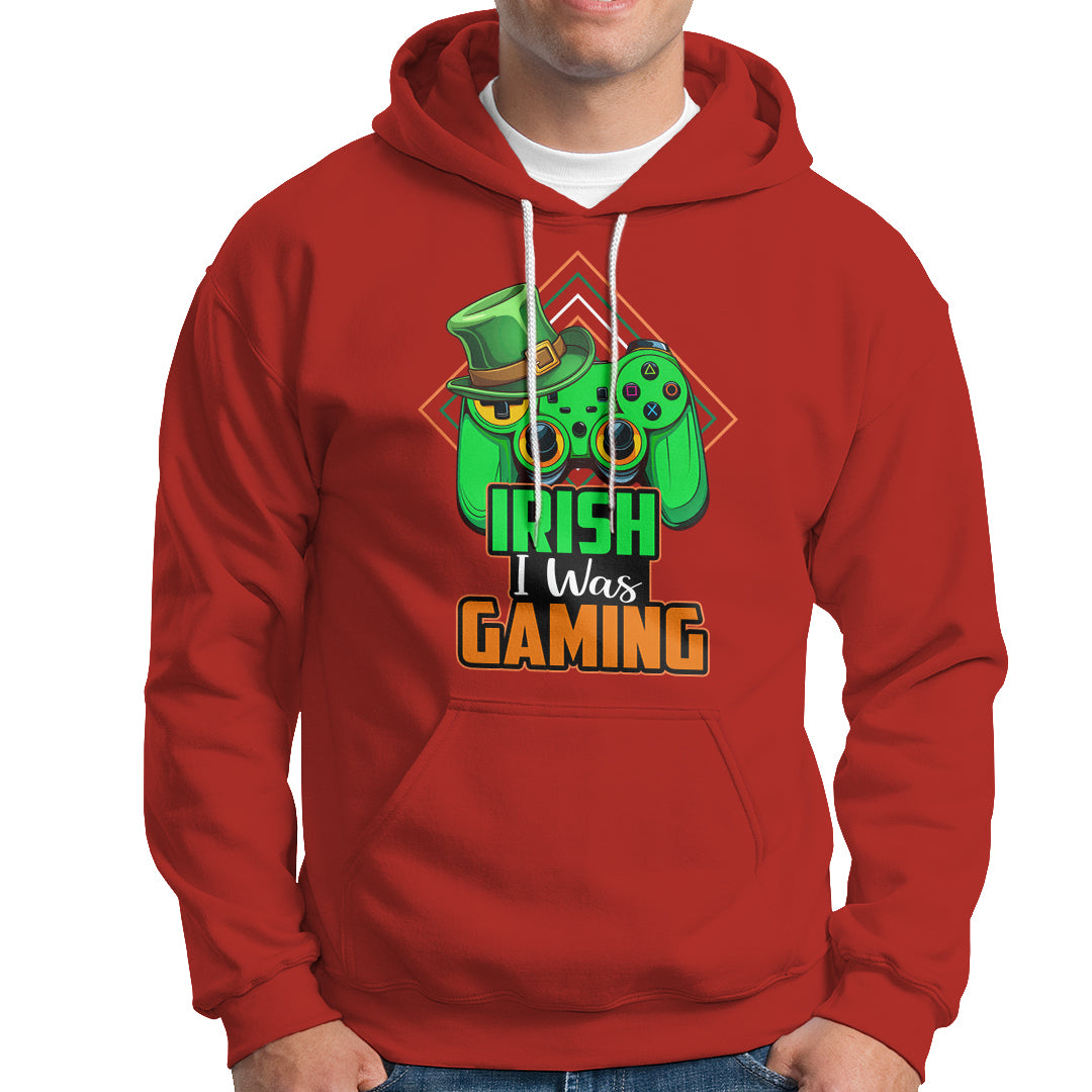 St. Patrick's Day Hoodie Irish I Was Gaming Funny Lucky Shamrocks Gamer - Wonder Print Shop
