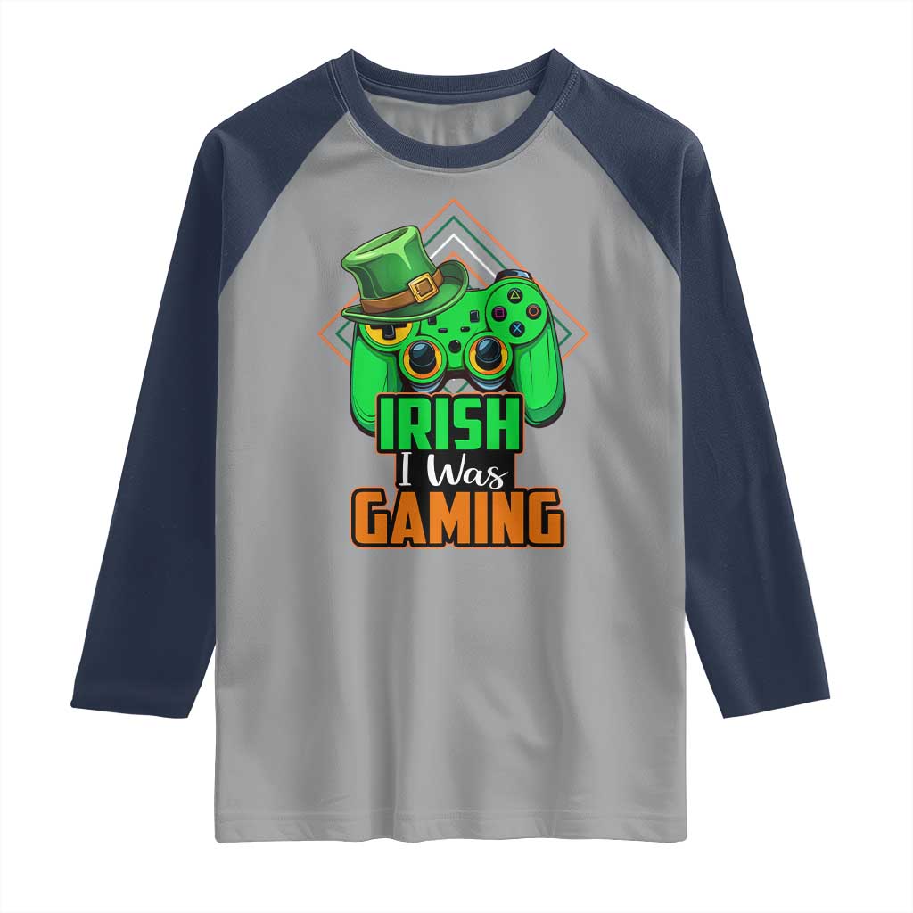 St Patrick's Day Raglan Shirt Irish I Was Gaming Funny Lucky Shamrocks Gamer