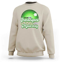 Funny St Patrick's Day Sweatshirt Prone To Shenanigans And Malarkey