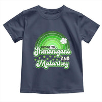 Funny St Patrick's Day Toddler T Shirt Prone To Shenanigans And Malarkey
