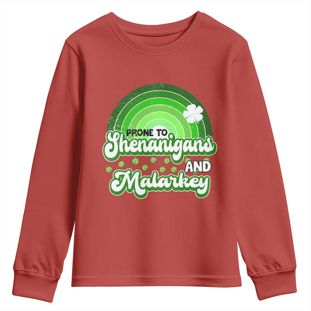 Funny St Patrick's Day Youth Sweatshirt Prone To Shenanigans And Malarkey