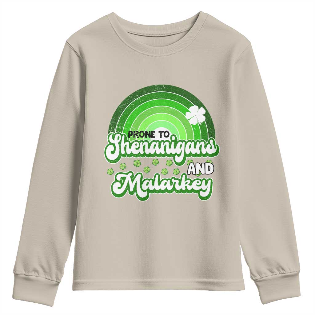 Funny St Patrick's Day Youth Sweatshirt Prone To Shenanigans And Malarkey