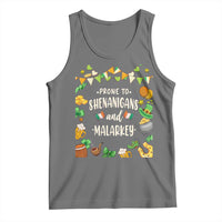 St Patrick's Day Tank Top Funny Prone To Shenanigans And Malarkey