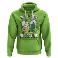 St. Patrick's Day Hoodie Beer Drinking Shut Up Liver You're Fine - Wonder Print Shop