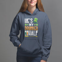 St. Patrick's Day Couple Matching Hoodie He's My Drunker Half - Wonder Print Shop